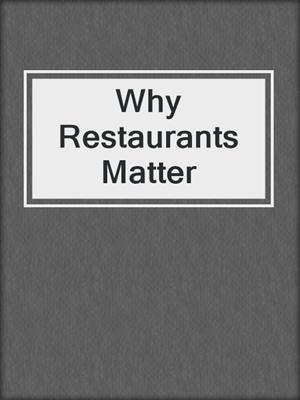 Why Restaurants Matter