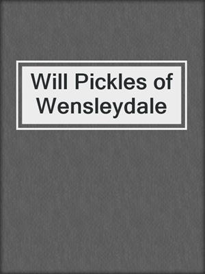 Will Pickles of Wensleydale