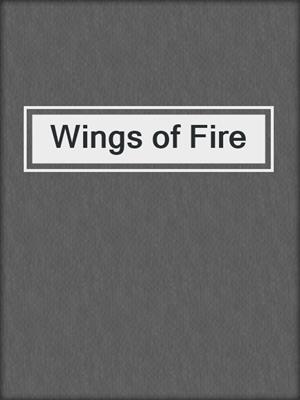 cover image of Wings of Fire