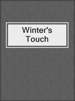 cover image of Winter's Touch