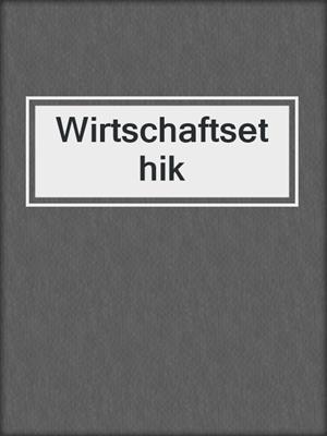 Wirtschaftsethik