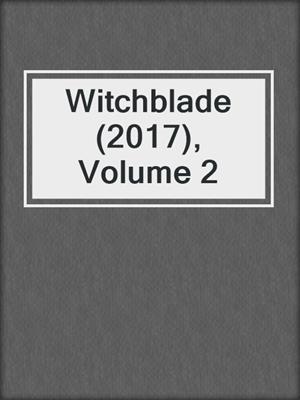 cover image of Witchblade (2017), Volume 2