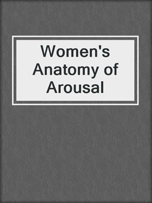 cover image of Women's Anatomy of Arousal