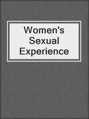 Women's Sexual Experience