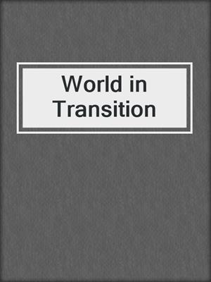 World in Transition