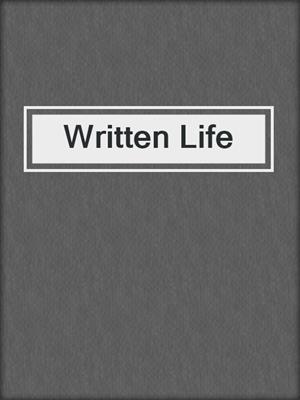 Written Life