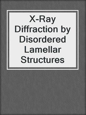 X-Ray Diffraction by Disordered Lamellar Structures