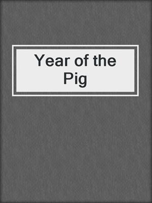 Year of the Pig