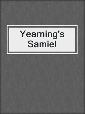 cover image of Yearning's Samiel