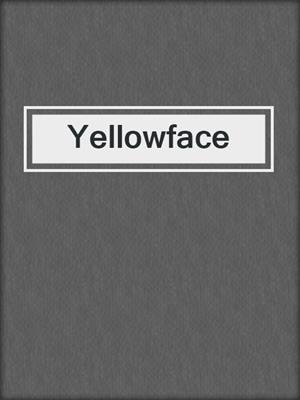 cover image of Yellowface