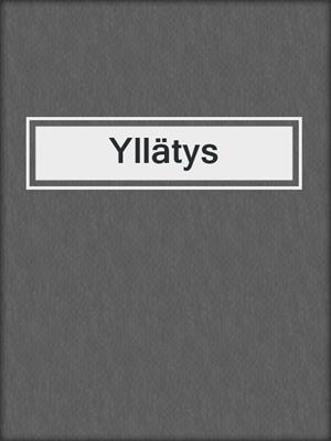 cover image of Yllätys