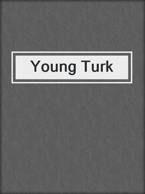 cover image of Young Turk