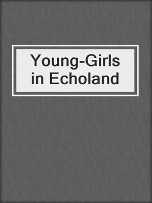 Young-Girls in Echoland