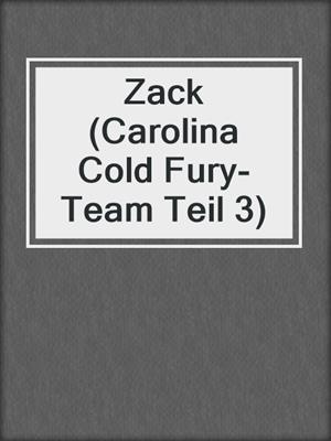 cover image of Zack (Carolina Cold Fury-Team Teil 3)