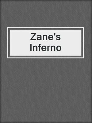 cover image of Zane's Inferno