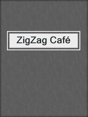 cover image of ZigZag Café