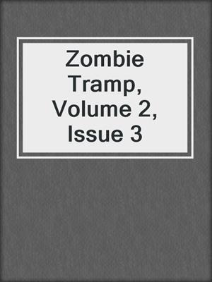cover image of Zombie Tramp, Volume 2, Issue 3