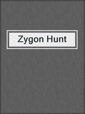 Zygon Hunt