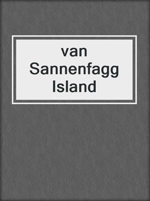 cover image of van Sannenfagg Island